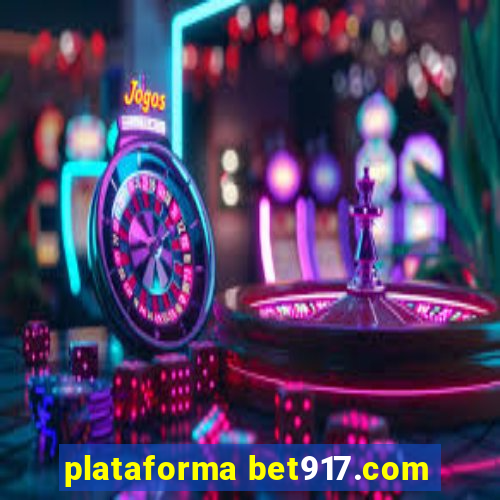 plataforma bet917.com